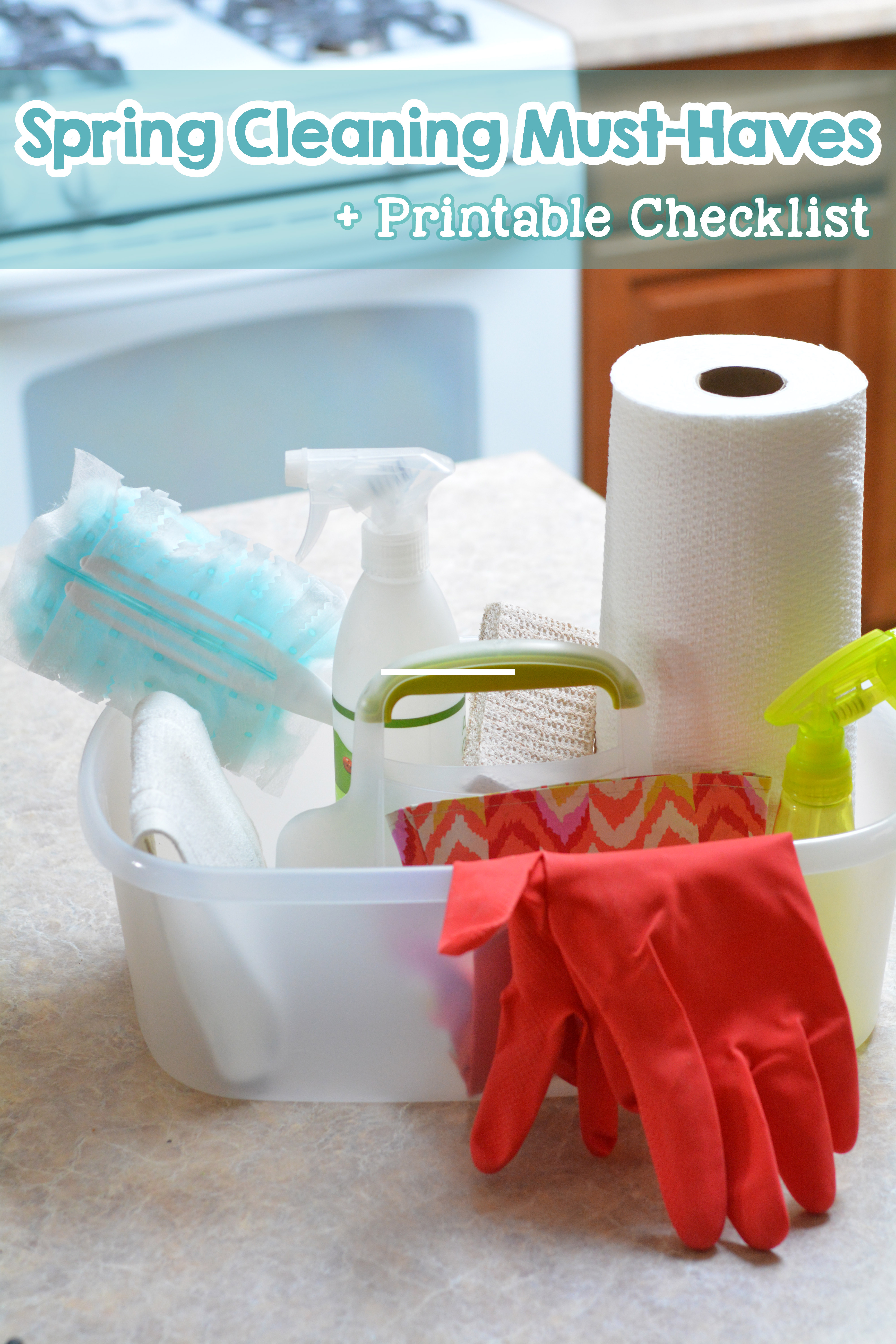 Must-Have Items for Spring Cleaning + Printable Checklist