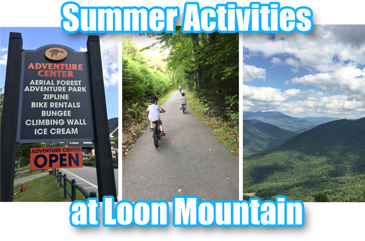 Summer Activities at Loon Mountain